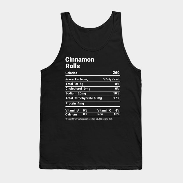 Cinnamon Rolls Nutrition Facts Thanksgiving Food Matching Tank Top by tobzz